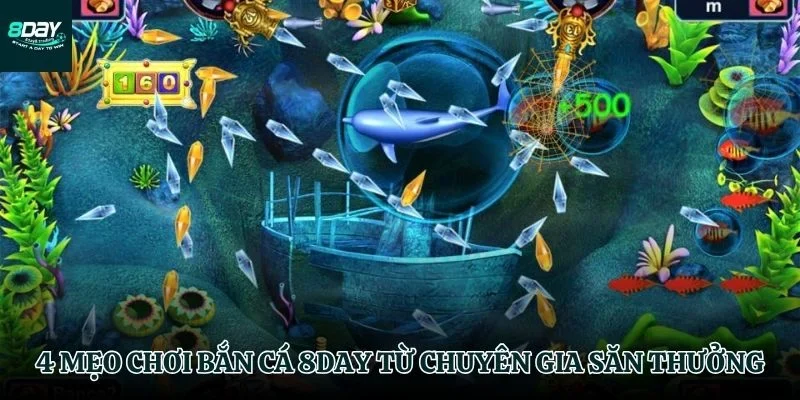 Học hỏi mẹo bắn cá từ các cao thủ hàng đầu