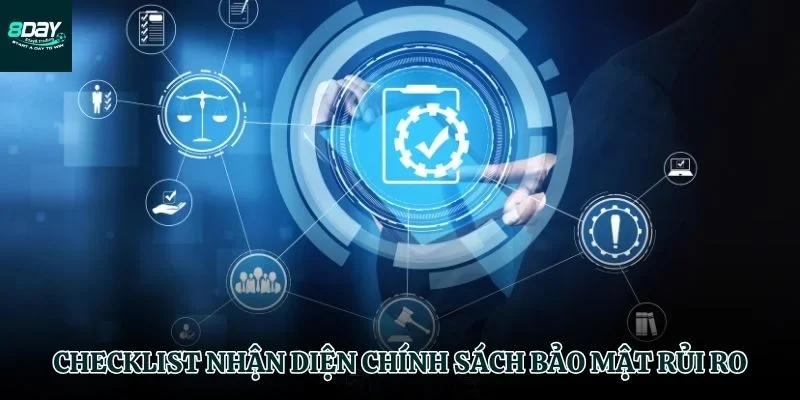 Nhận biết các chính sách bảo mật không an toàn