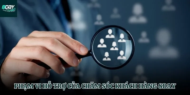 Những vấn đề chăm sóc khách hàng 8DAY xử lý